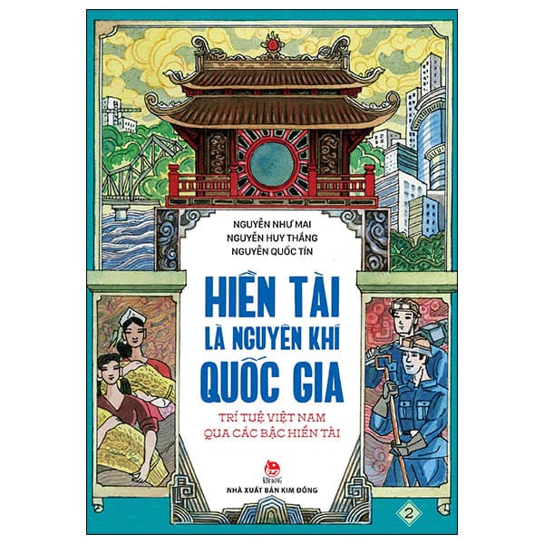 Sách Hiền Tài Là Nguyên Khí Quốc Gia - Trí Tuệ Việt Nam Qua Các Bậc Hi - Nguyễn Như Mai