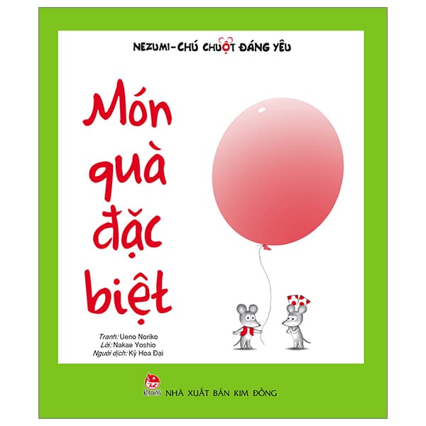 Sách Nezumi - Chú Chuột Đáng Yêu - Món Quà Đặc Biệt (Tái Bản 2024) - Ueno Noriko