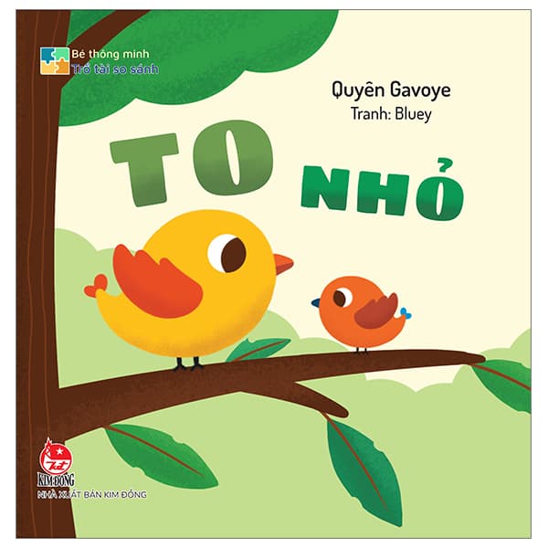 Sách Bé Thông Minh - Trổ Tài So Sánh - To-Nhỏ - Bìa Cứng - Quyên Gavoye