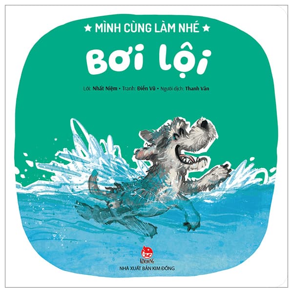 Sách Mình Cùng Làm Nhé - Bơi Lội - Nhất Niệm