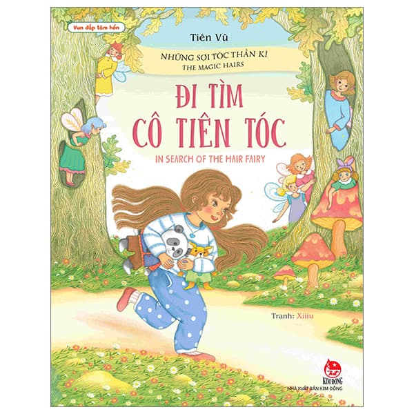 Sách Vun Đắp Tâm Hồn - Những Sợi Tóc Thần Kì - Đi Tìm Cô Tiên Tóc - - Tiên Vũ