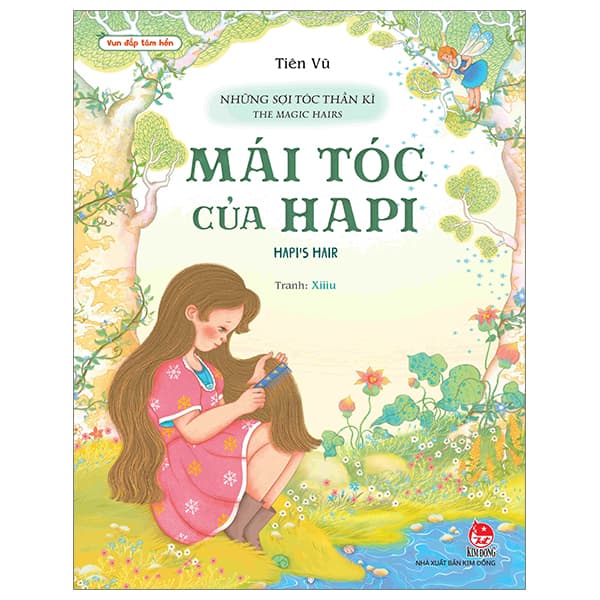Sách Vun Đắp Tâm Hồn - Những Sợi Tóc Thần Kì - Mái Tóc Của Hapi - Th - Tiên Vũ