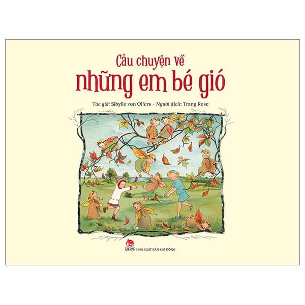 Sách Câu Chuyện Về Những Em Bé Gió - Sibylle Von Olfers