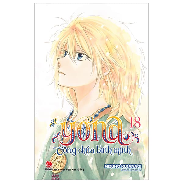 Truyện Tranh Yona - Công Chúa Bình Minh - Tập 18 (Tái Bản 2024) - Minh Minh