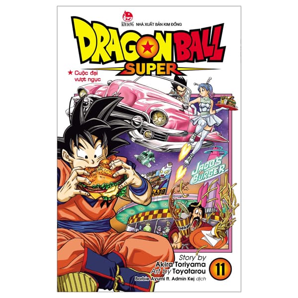 Truyện Tranh Dragon Ball Super - Tập 11 - Cuộc Đại Vượt Ngục (Tái Bản - Kim Ba