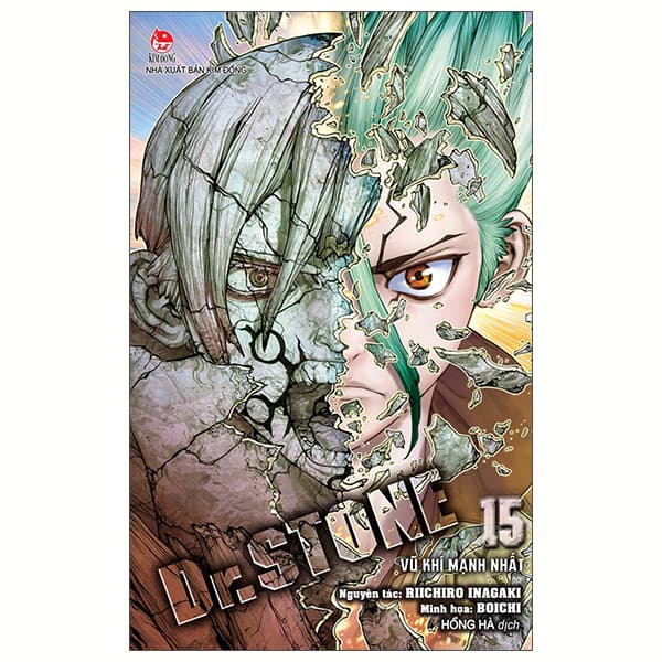 Truyện Tranh Dr.STONE - Tập 15 - Vũ Khí Mạnh Nhất - Vũ