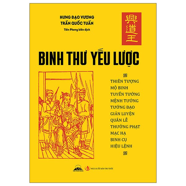 Sách Binh Thư Yếu Lược - Hưng Đạo Vương Trần Quốc Tuấn