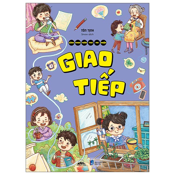 Sách Bách Khoa Toàn Thư Vui Nhộn - Giao Tiếp - Tôn Tịnh
