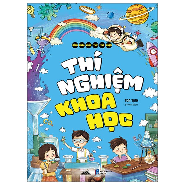 Sách Bách Khoa Toàn Thư Vui Nhộn - Thí Nghiệm Khoa Học - Bách Khoa
