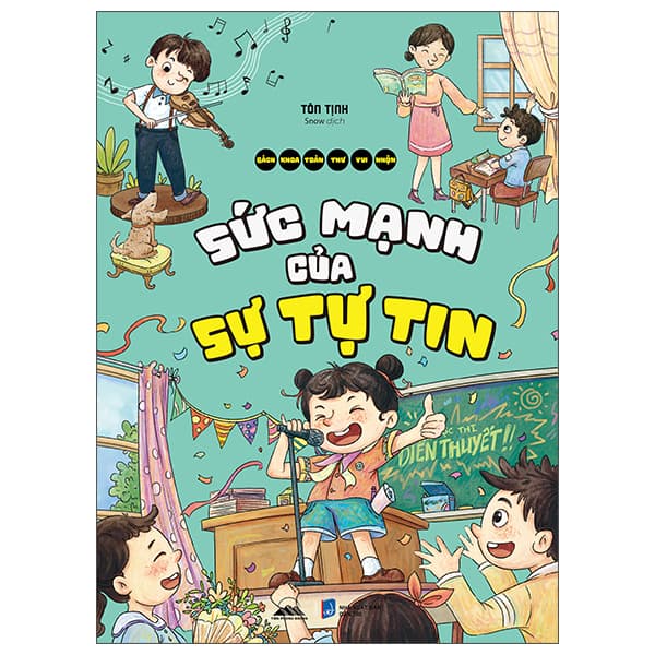 Sách Bách Khoa Toàn Thư Vui Nhộn - Sức Mạnh Của Sự Tự Tin - Tôn Tịnh