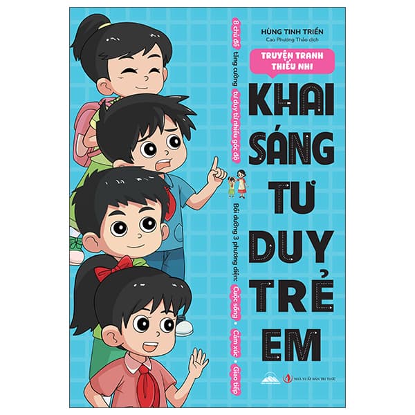 Sách Truyện Tranh Thiếu Nhi - Khai Sáng Tư Duy Trẻ Em - Hùng Tinh Triển