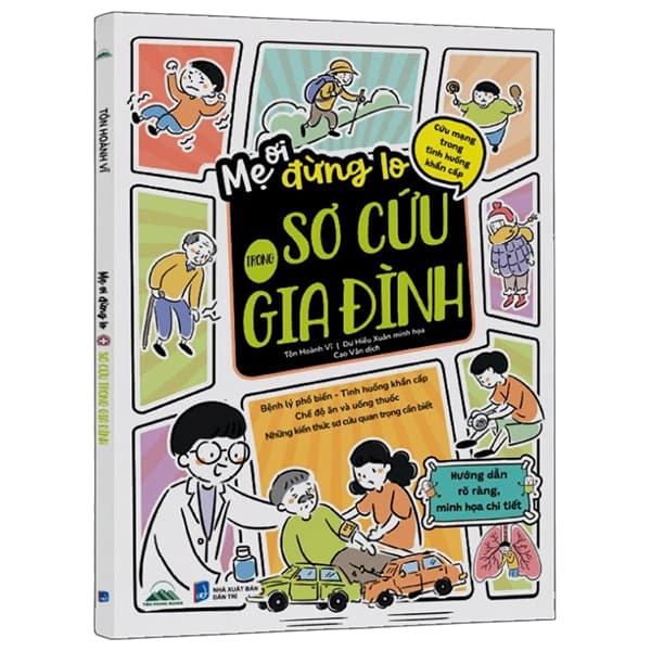 Sách Mẹ Ơi, Đừng Lo - Sơ Cứu Trong Gia Đình