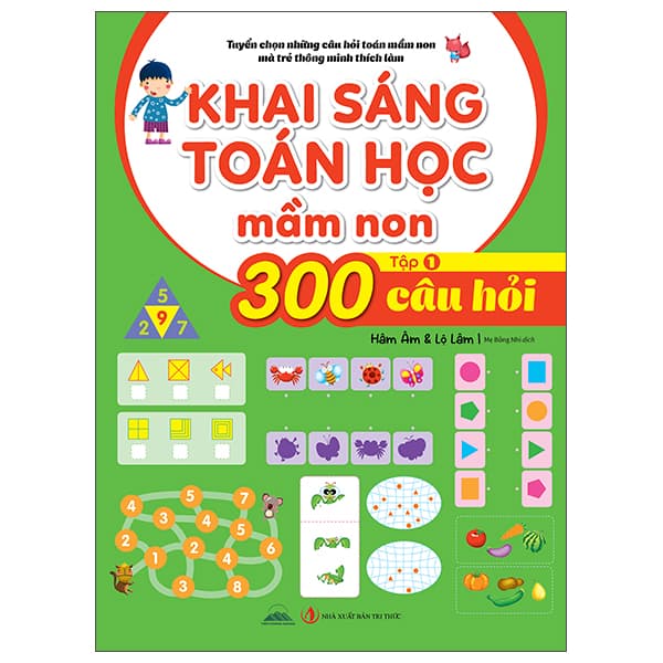Sách Tuyển Chọn Những Câu Hỏi Toán Mầm Non Mà Trẻ Thông Minh Thích L� - Hâm Âm