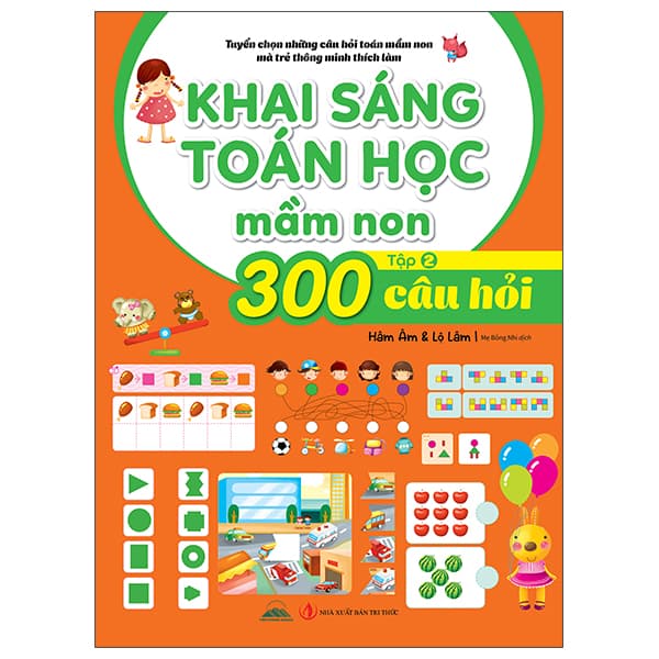 Sách Tuyển Chọn Những Câu Hỏi Toán Mầm Non Mà Trẻ Thông Minh Thích L� - Hâm Âm