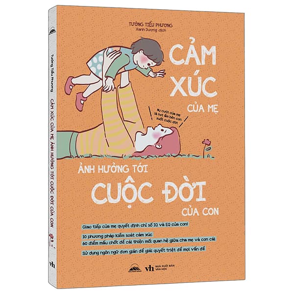 Sách Cảm Xúc Của Mẹ Ảnh Hưởng Tới Cuộc Đời Của Con
