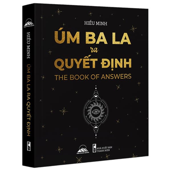 Sách Úm Ba La Ra Quyết Định - The Book Of Answers - Tri Thức