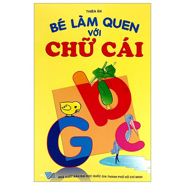 Sách Bé Làm Quen Với Chữ Cái - Thiên Ân