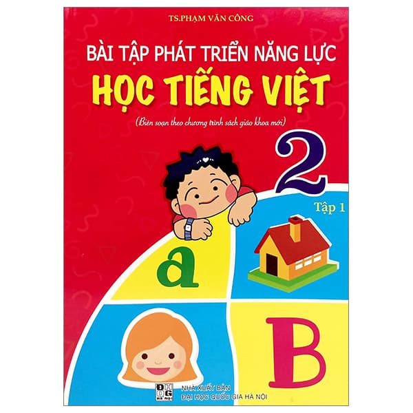 Sách Bài Tập Phát Triển Năng Lực Học Tiếng Việt 2 - Tập 1 - TS Phạm Văn Công