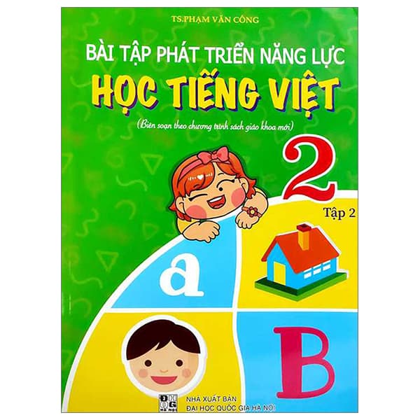 Sách Bài Tập Phát Triển Năng Lực Học Tiếng Việt 2 - Tập 2 - TS Phạm Văn Công