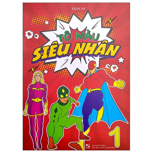 Sách Tô Màu Siêu Nhân - Tập 1