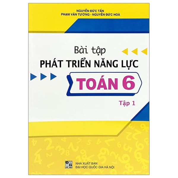 Sách Bài Tập Phát Triển Năng Lực Toán 6 - Tập 1 - Nguyễn Đức Tấn