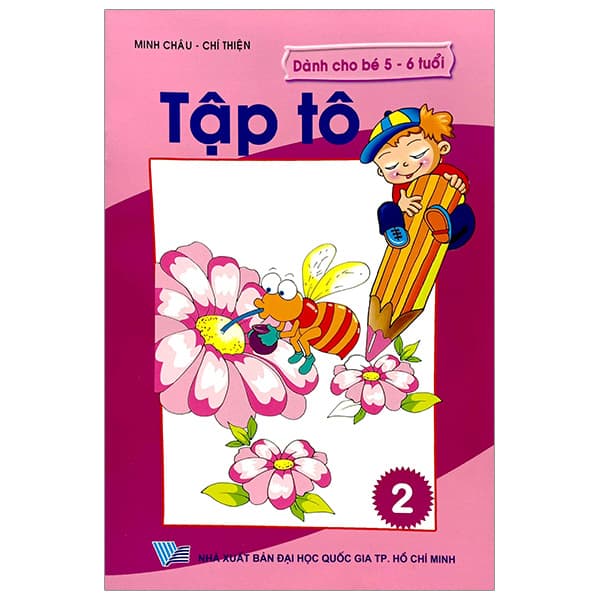 Sách Tập Tô 2 - Dành Cho Bé 5 - 6 Tuổi - Minh Châu