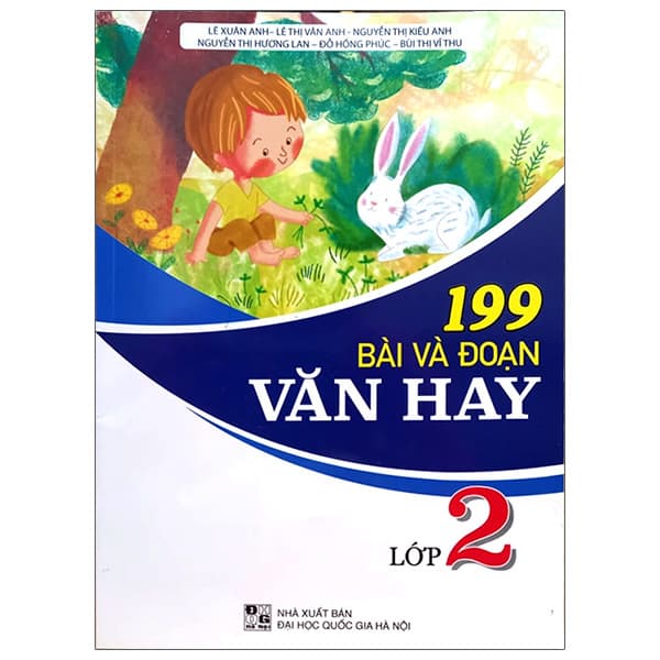 Sách 199 Bài Và Đoạn Văn Hay Lớp 2 - Nhiều Tác Giả