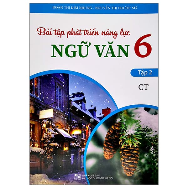 Sách Bài Tập Phát Triển Năng Lực Ngữ Văn 6 - Tập 2 - Đoàn Thị Kim Nhung