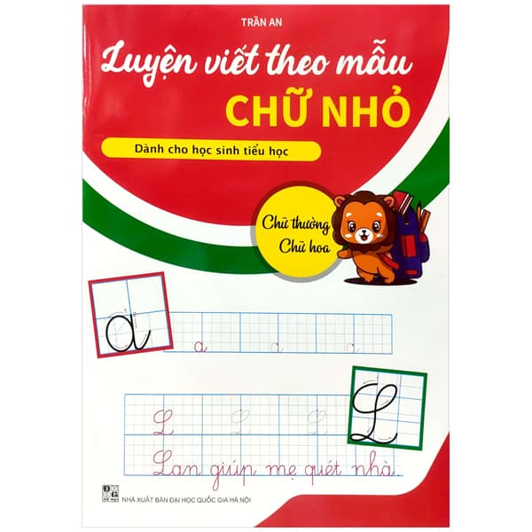 Sách Luyện Viết Theo Mẫu Chữ Nhỏ - Chữ Thường, Chữ Hoa (Dành Cho H� - Trần An