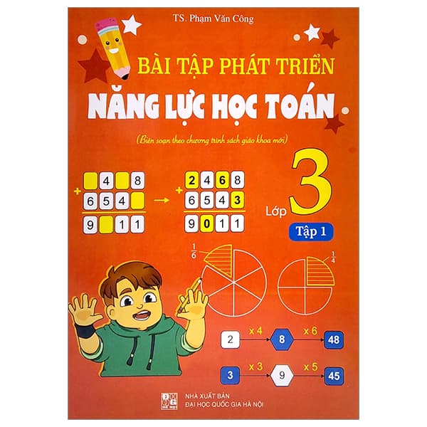 Sách Bài Tập Phát Triển Năng Lực Học Toán Lớp 3 - Tập 1 - TS Phạm Văn Công