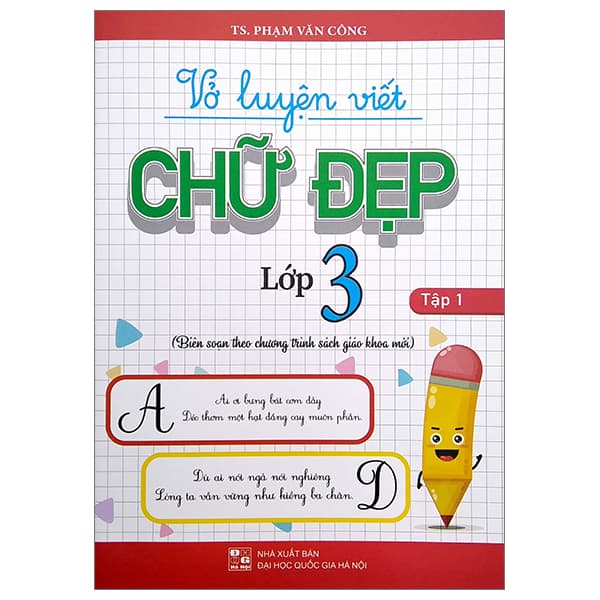 Sách Vở Luyện Viết Chữ Đẹp Lớp 3 - Tập 1 (Biên Soạn Theo Chương Tr - Theo Theobald