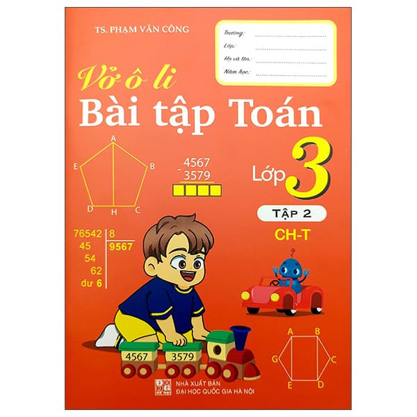 Sách Vở Ô Li Bài Tập Toán Lớp 3 - Tập 2 - TS Phạm Văn Công