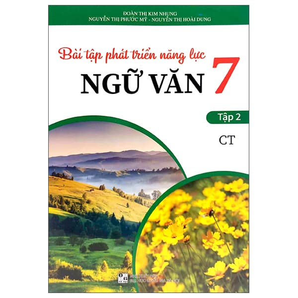 Sách Bài Tập Phát Triển Năng Lực Ngữ Văn 7 - Tập 2 - Nguyễn Thị Kim Dung