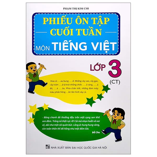 Sách Phiếu Ôn Tập Cuối Tuần Môn Tiếng Việt Lớp 3 (CT) - Phạm Thị Kim Chi