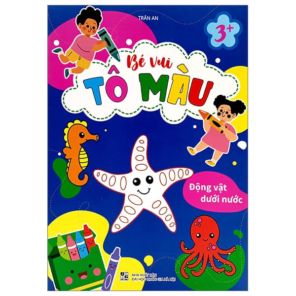 Sách Bé Vui Tô Màu - Động Vật Dưới Nước - Trần An