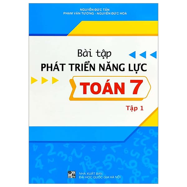 Sách Bài Tập Phát Triển Năng Lực Toán 7 - Tập 1 - Nguyễn Đức Tấn