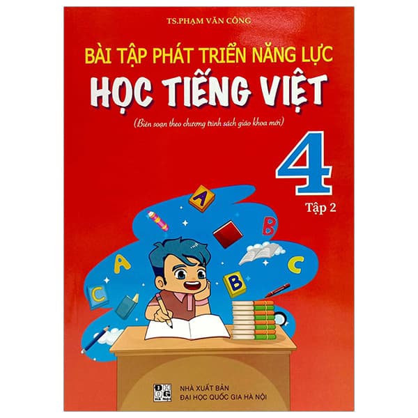 Sách Bài Tập Phát Triển Năng Lực Học Tiếng Việt 4 - Tập 2 (Biên So� - Phạm Văn Công