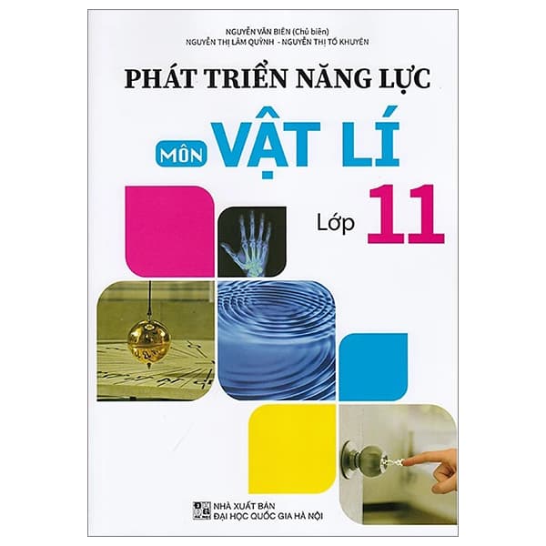 Sách Phát Triển Năng Lực Môn Vật Lí - Lớp 11 - Nguyễn Văn Biên
