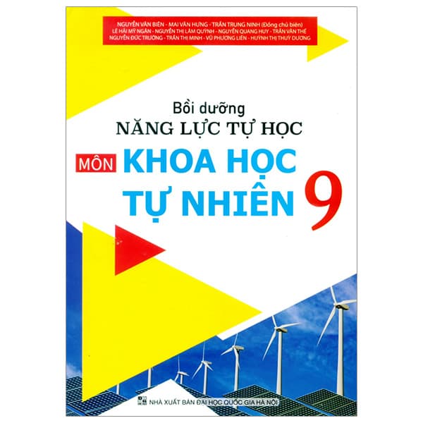 Sách Bồi Dưỡng Năng Lực Tự Học Môn Khoa Học Tự Nhiên 9 - Nguyễn Văn Biên