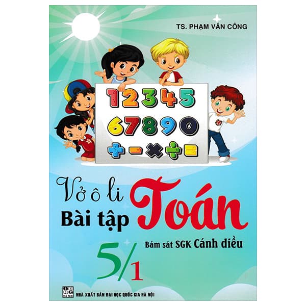Sách Vở Ô Li Bài Tập Toán 5/1 (Bám Sát SGK Cánh Diều) - Phạm Văn Công