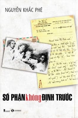 Sách  Số Phận Không Định Trước - Nguyễn Khắc Phê