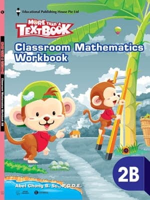Sách Sách Giáo Khoa Toán Singapore Lớp 2 - Workbook Mathematics 2B - More Than A - Abel Chong