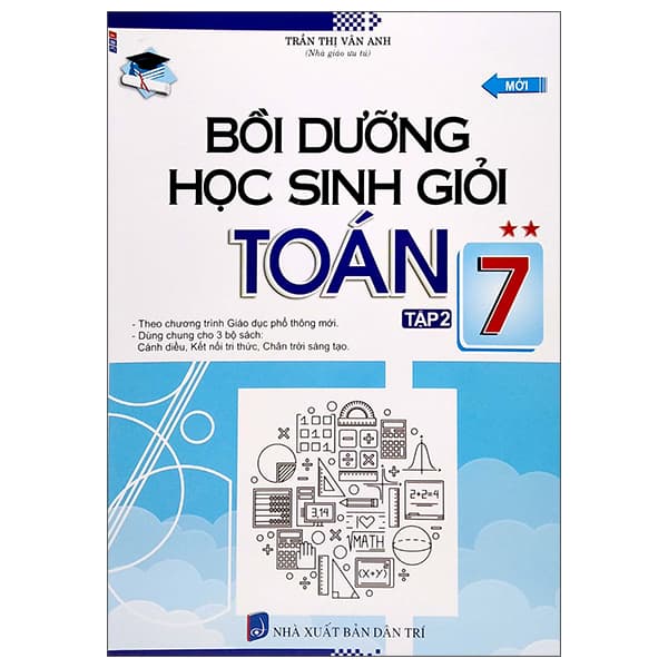 Sách Bồi Dưỡng Học Sinh Giỏi Toán 7 - Tập 2 (Tái Bản 2023) - Trần Thị Vân Anh