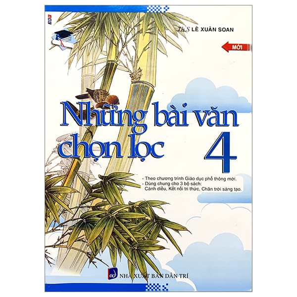 Sách Những Bài Văn Chọn Lọc 4 - Lê Xuân Soan