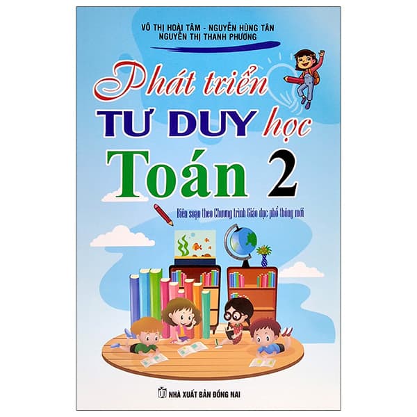 Sách Phát Triển Tư Duy Học Toán Lớp 2 - Võ Thị Hoài Tâm