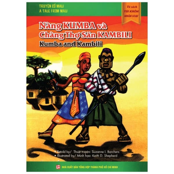 Sách Tủ Sách Túi Khôn Nhân Loại - Nàng Kumba Và Chàng Thợ Săn Kambili - Suranne J Barchers Shepherd
