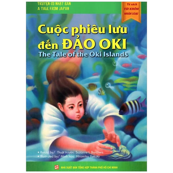 Sách Tủ Sách Túi Khôn Nhân Loại - Cuộc Phiêu Lưu Đến Đảo Oki - Suranne J Barchers
