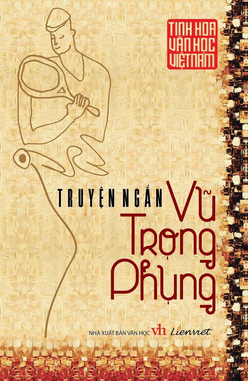 Sách Tinh Hoa Văn Học Việt Nam - Truyện Ngắn Nguyễn Công Hoan - Nguyễn Công Hoan