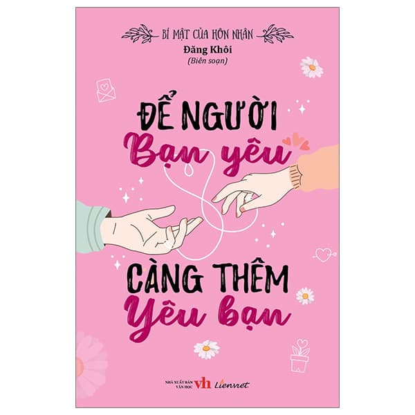 Sách Bí Mật Của Hôn Nhân - Để Người Bạn Yêu Càng Thêm Yêu Bạn - Đăng Khôi