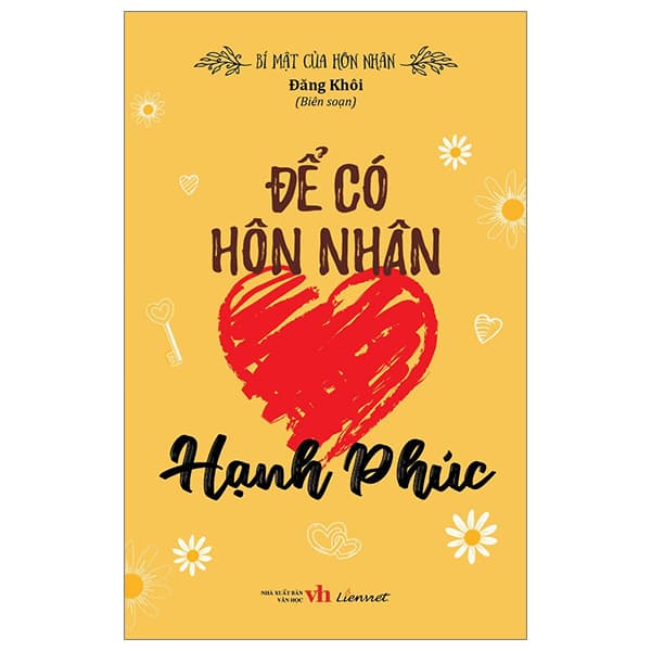 Sách Bí Mật Của Hôn Nhân - Để Có Hôn Nhân Hạnh Phúc - Đăng Khôi